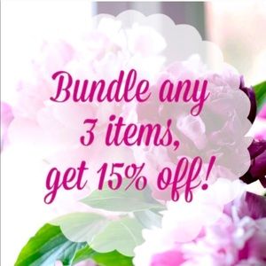 Bundle any 3 items and get 15% off!!